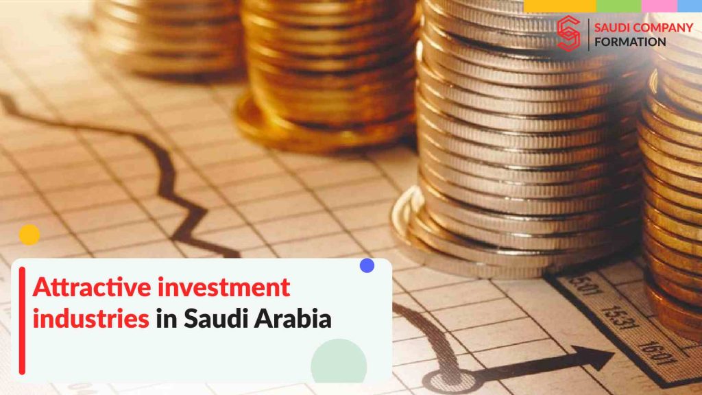 attractive investment industries in Saudi Arabia