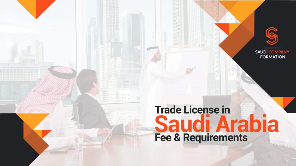 Trade License in Saudi Arabia