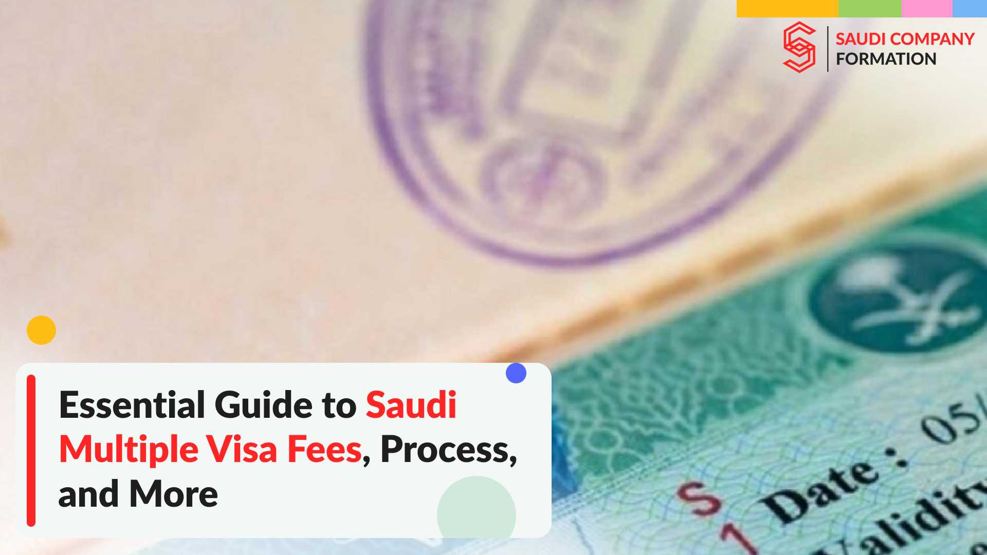 Essential Guide to Saudi Multiple Visa Fees, Process, and More.