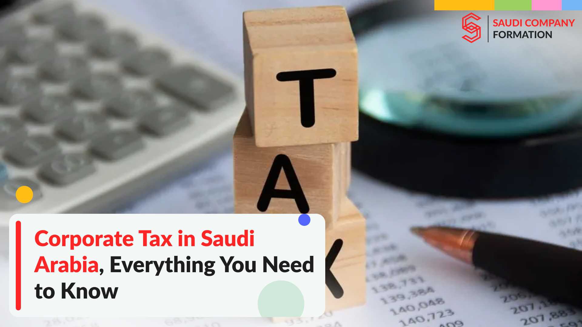Corporate Tax in Saudi Arabia, Everything You Need to Know